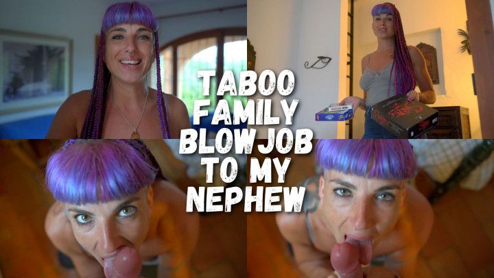 Taboo Family - Blowjob To My Nephew