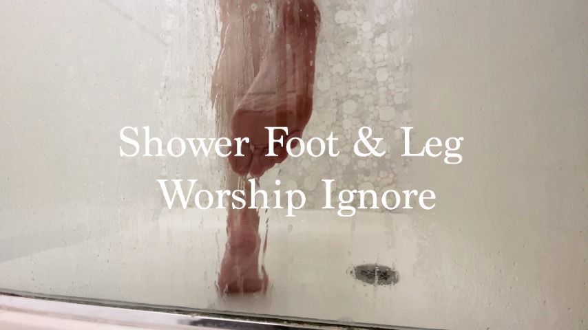 Shower Foot and Leg Worship Ig