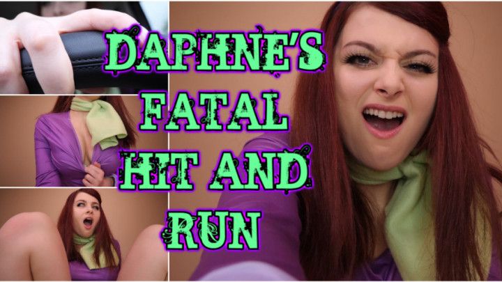 DAPHNE'S FATAL HIT AND RUN