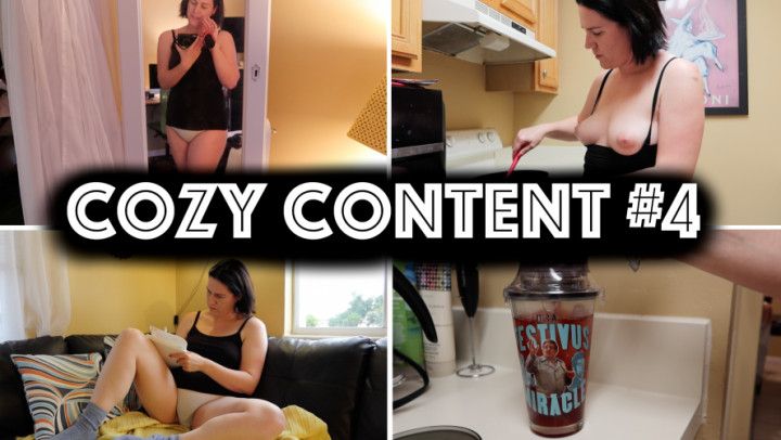 Cozy Content #4