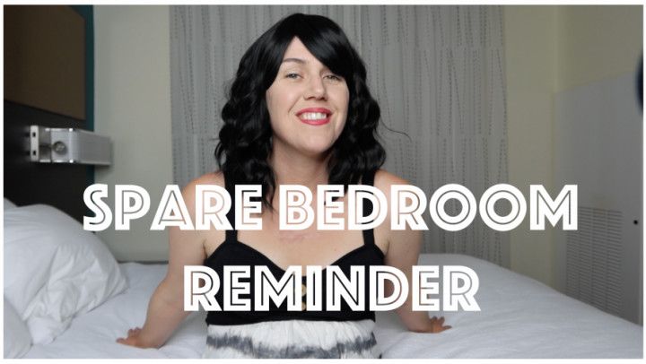 Spare Bedroom Reminder