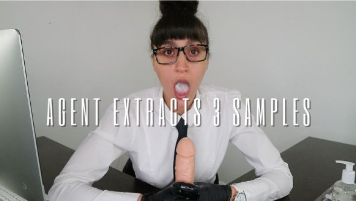 AGENT EXTRACTS THREE SAMPLES