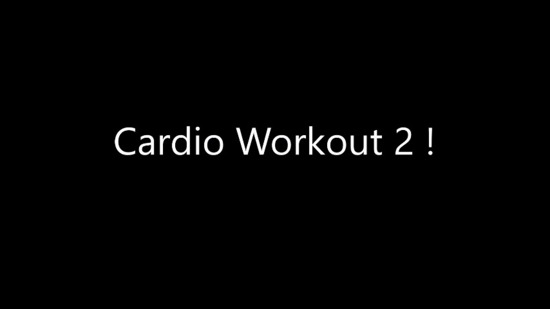 Cardio Workout 2
