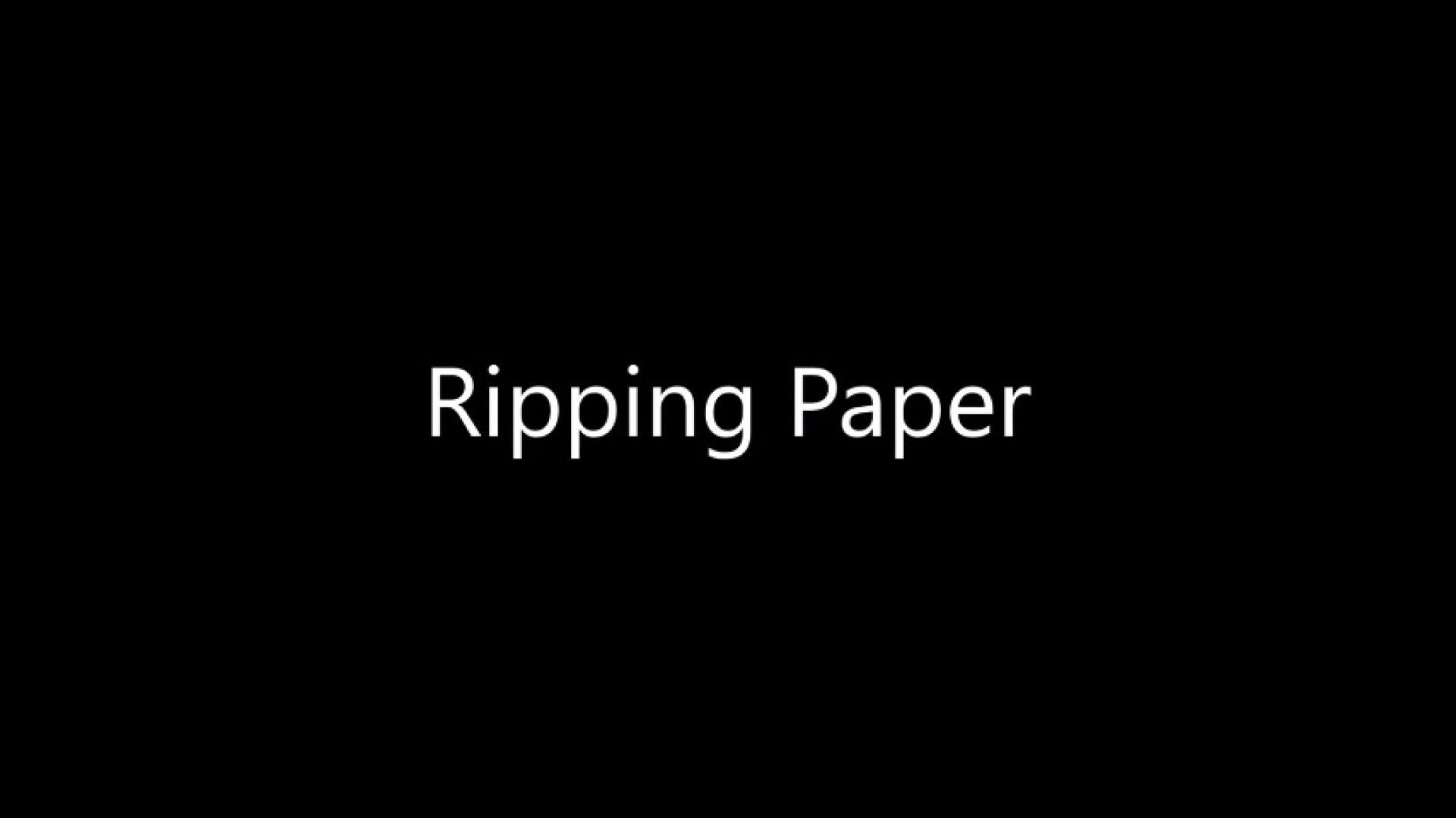 Ripping Paper