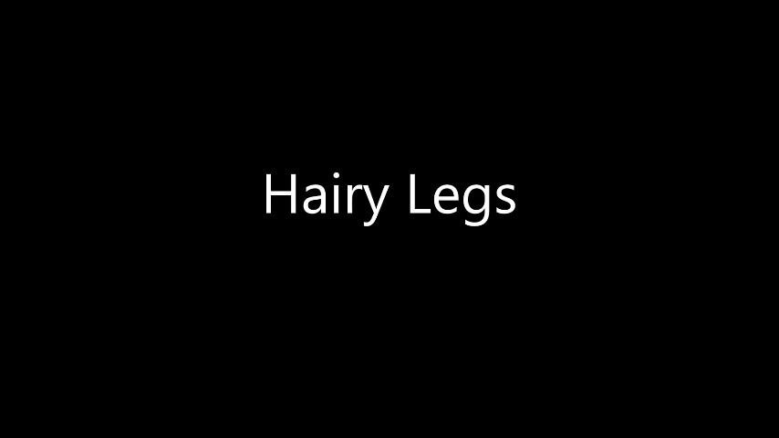 Hairy Legs