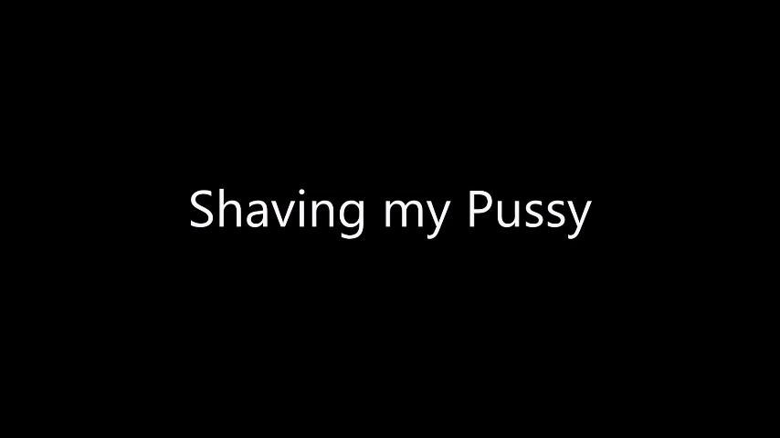 Shaving my pussy