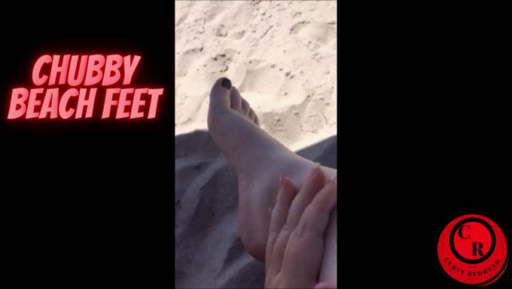 Chubby Beach Feet