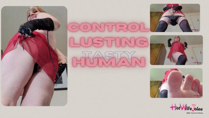 Giantess Controls Tasty Human