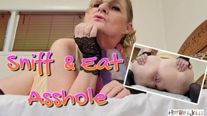 Sniff &amp; Eat Asshole