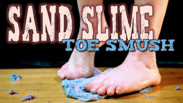 Sand Slime Toe Smush