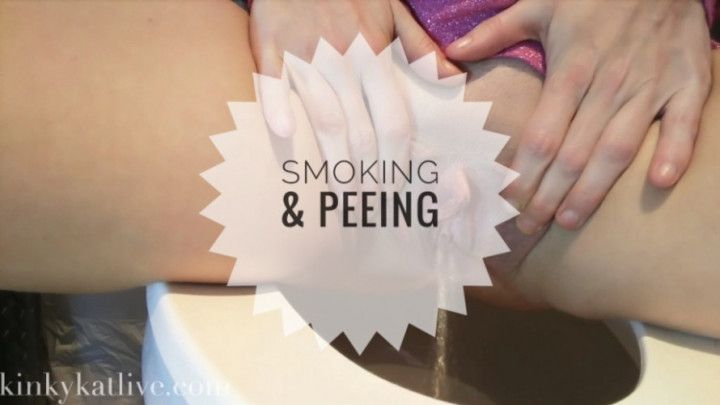 Smoking &amp; Peeing