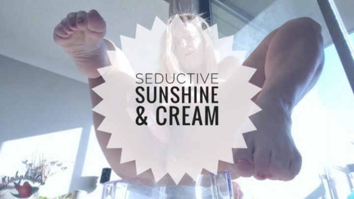 Seductive Sunshine &amp; Cream