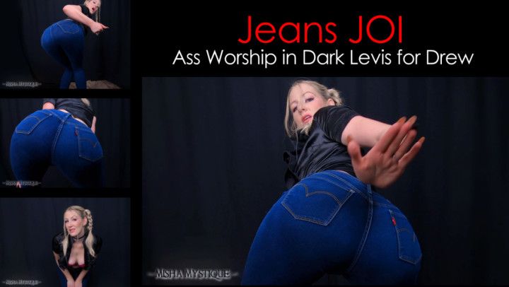 Jeans JOI Ass Worship in Dark Levis