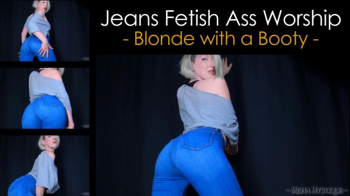 Jeans Fetish Ass Worship: Blonde Booty