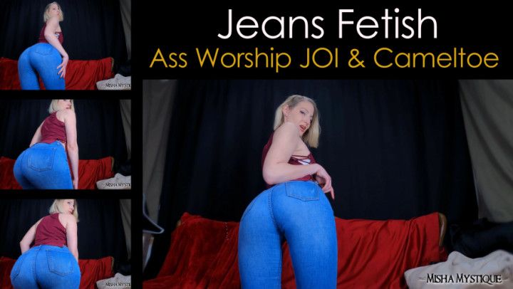 Jeans Fetish Ass Worship JOI + Cameltoe