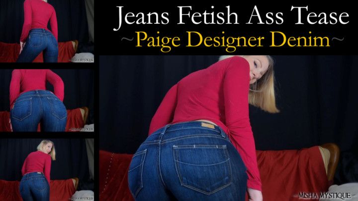 Jeans Fetish Ass Tease: Designer Denim