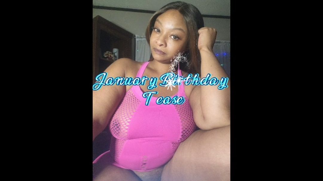 January Bday Vid