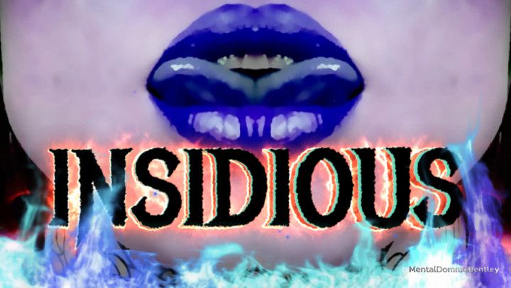 INSIDIOUS