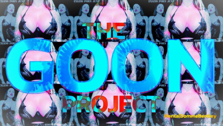 THE GOON PROJECT