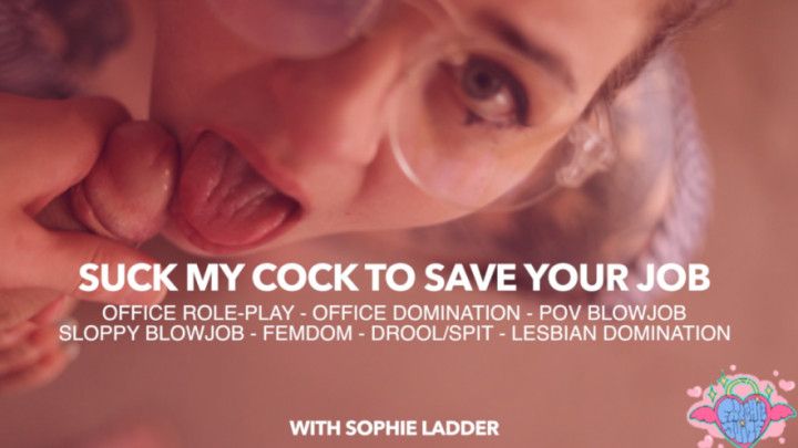 Cock Sucking Secretary w/ Sophie Ladder