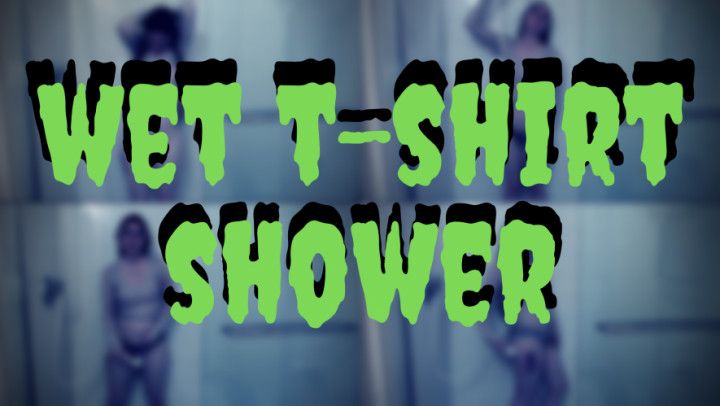 Wet T-Shirt Shower