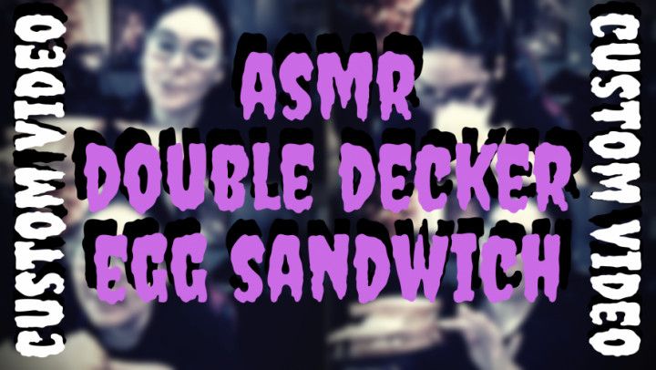 ASMR - Double Decker Egg Sandwich