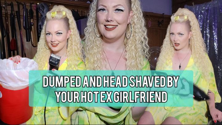 Dumped and Headshaved By Ex Girlfriend