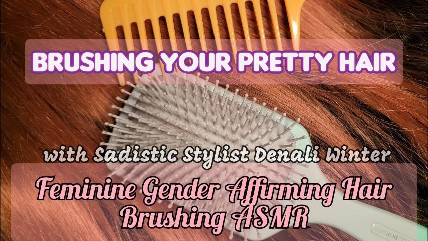 Gentle Feminization Hair Brushing ASMR