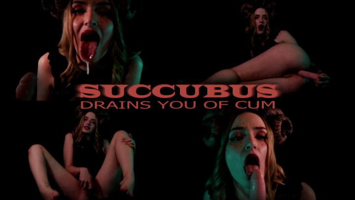 Succubus drains you of cum