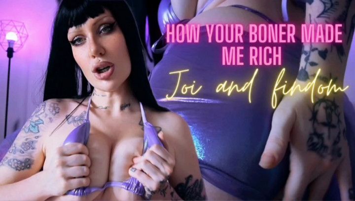 How your boner made me rich - findom joi