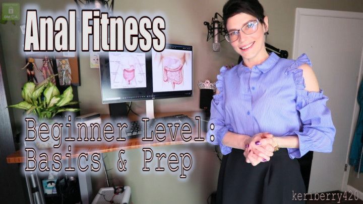 Anal Fitness: Beginner: Basics &amp; Prep