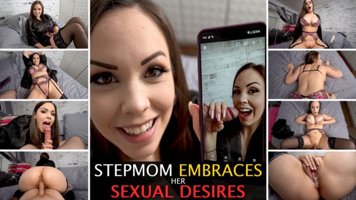 STEPMOM EMBRACES HER SEXUAL DESIRES