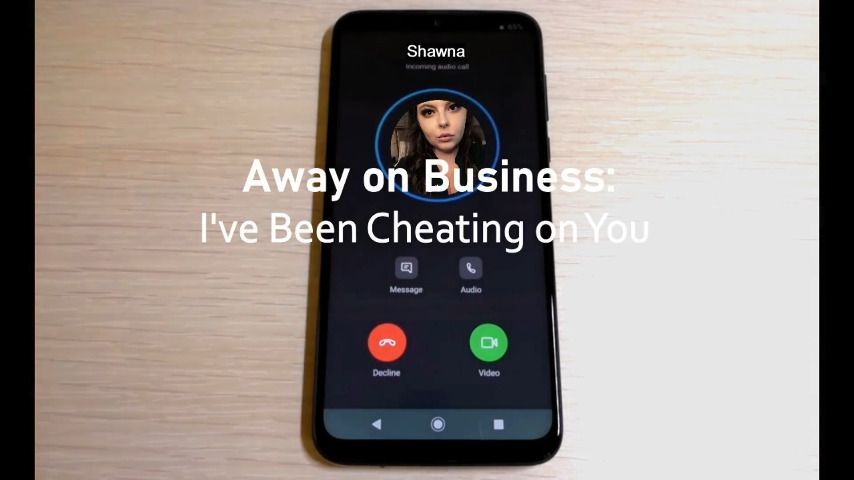 Away on Business: I've Been Cheating