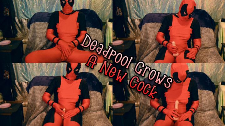 Deadpool Grows A New Cock