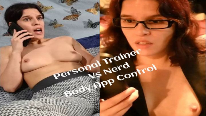 Personal Trainer Vs Nerd BodyControl App