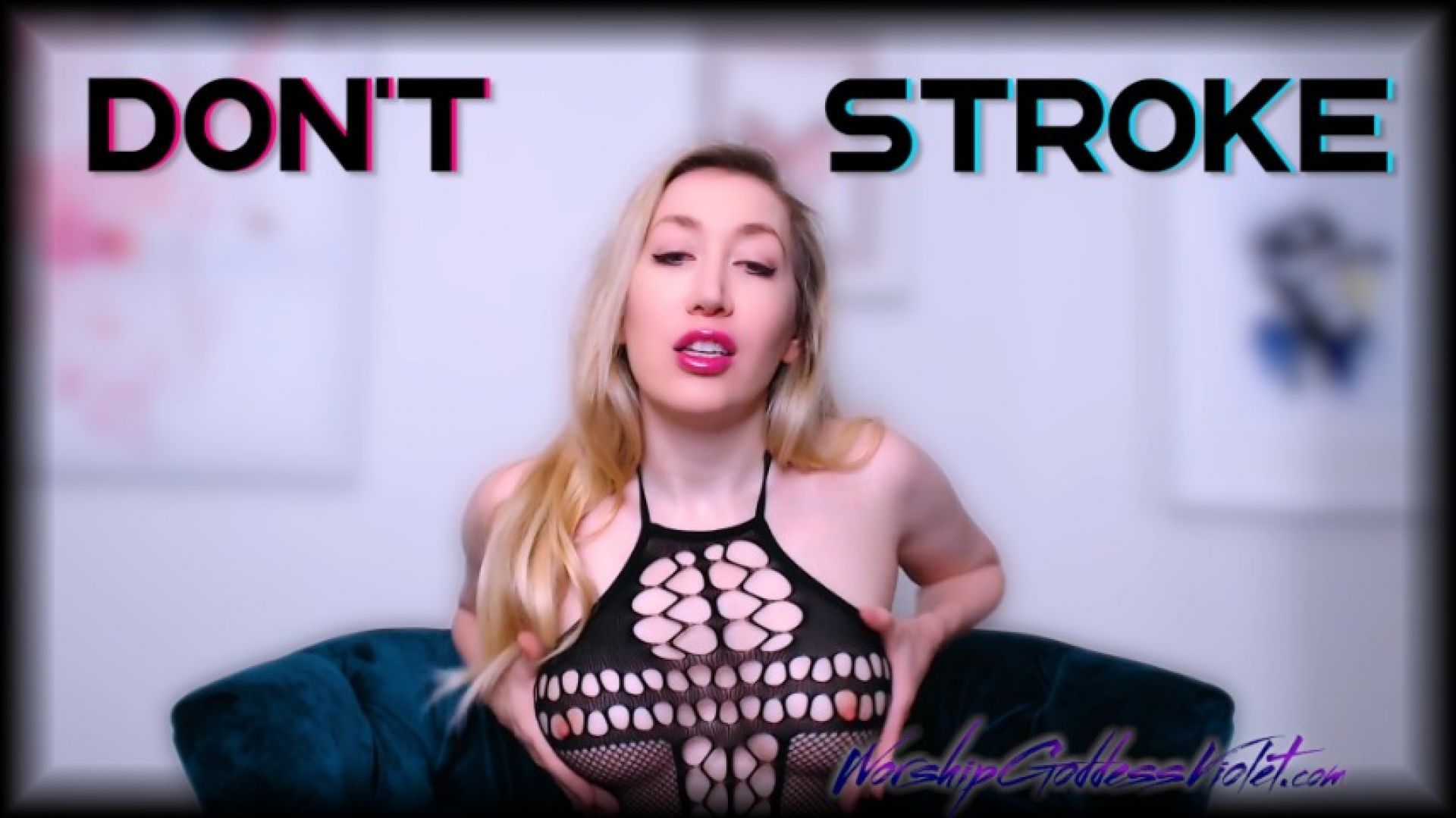 Don't Stroke