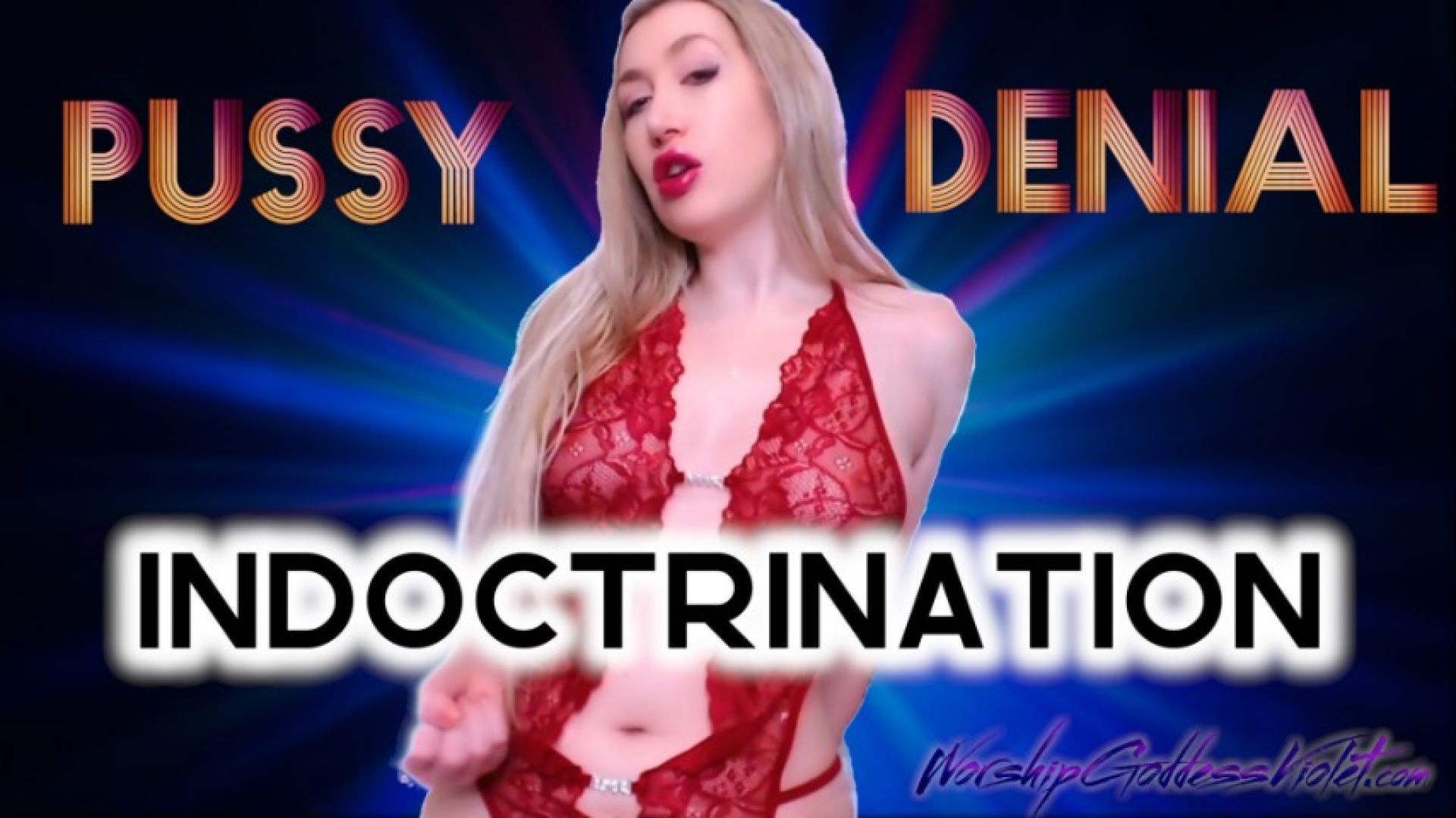 Pussy Denial Indoctrination