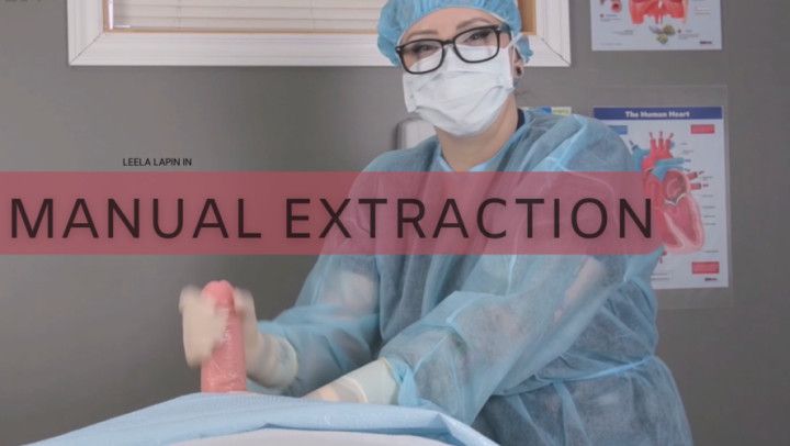 Dr. Leela Milks You in Manual Extraction