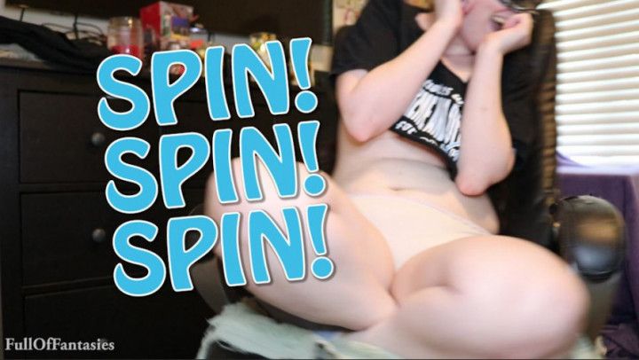 Spin! Spin! Spin