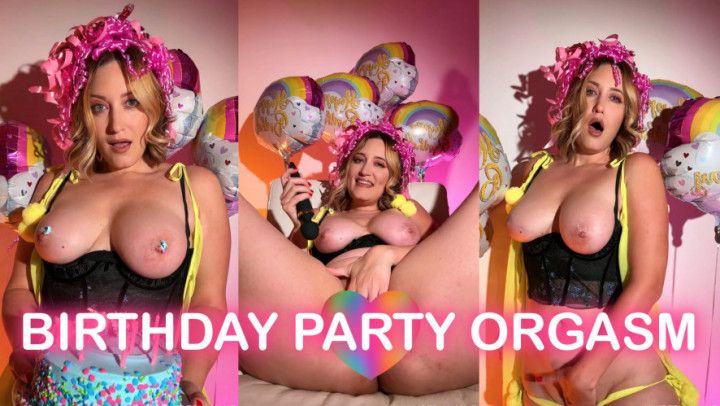 Birthday Party Orgasm