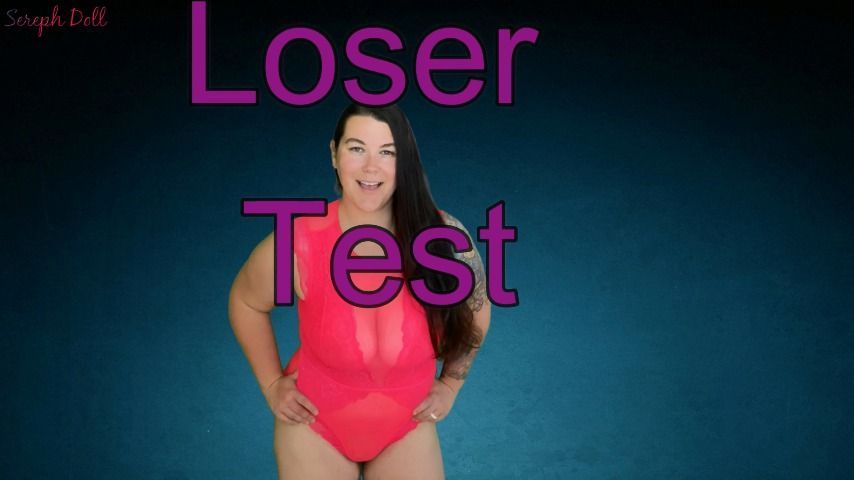 Loser Test