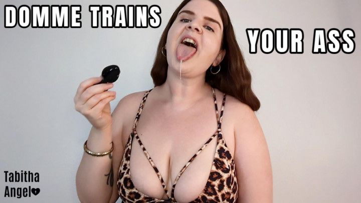 Domme Trains Yours Ass