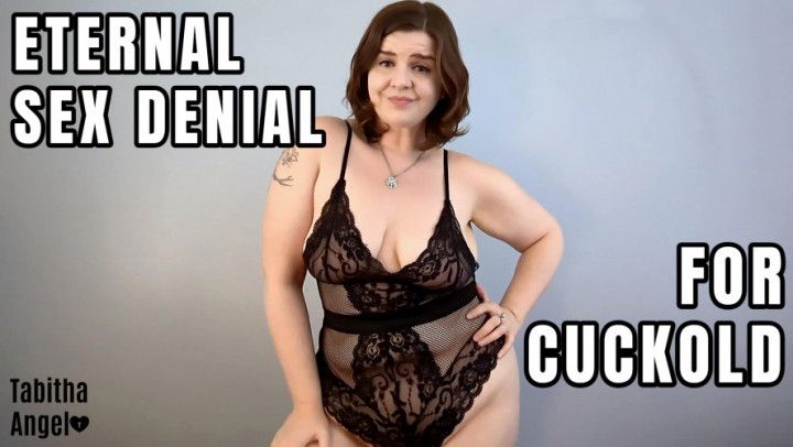 Eternal Sex Denial for Cuckold