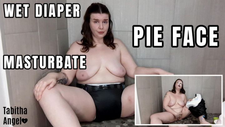 Wet Diaper Pie Face Masturbate