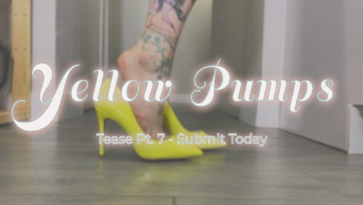 Pt. 7 Yellow Pumps Video