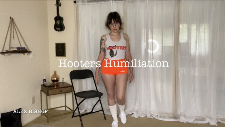 Hooters Humiliation