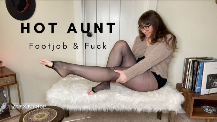 Hot Aunt Footjob And Fuck