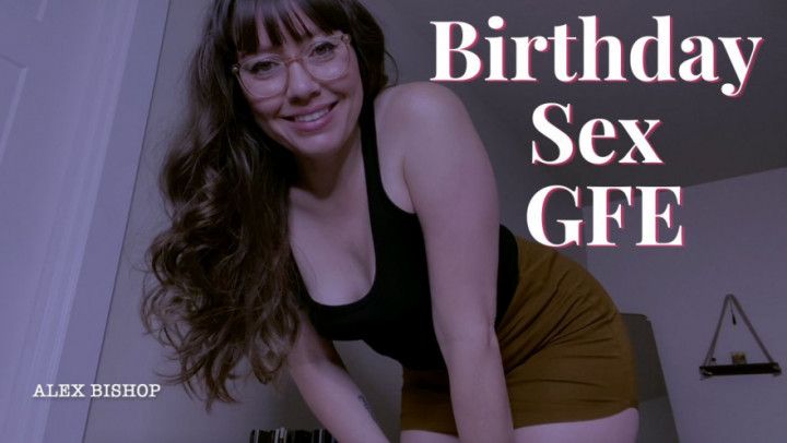 Birthday Sex GFE