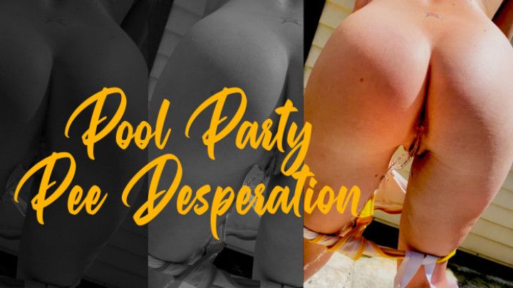 Pool Party Pee Desperation