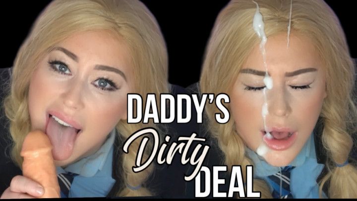 Daddys DIRTY Deal